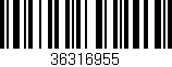 Código de barras (EAN, GTIN, SKU, ISBN): '36316955'