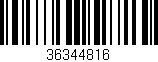 Código de barras (EAN, GTIN, SKU, ISBN): '36344816'