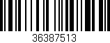 Código de barras (EAN, GTIN, SKU, ISBN): '36387513'