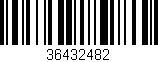 Código de barras (EAN, GTIN, SKU, ISBN): '36432482'