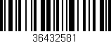 Código de barras (EAN, GTIN, SKU, ISBN): '36432581'