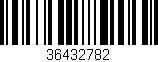 Código de barras (EAN, GTIN, SKU, ISBN): '36432782'