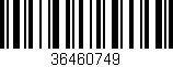 Código de barras (EAN, GTIN, SKU, ISBN): '36460749'
