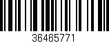 Código de barras (EAN, GTIN, SKU, ISBN): '36465771'