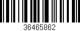 Código de barras (EAN, GTIN, SKU, ISBN): '36465862'