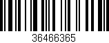 Código de barras (EAN, GTIN, SKU, ISBN): '36466365'