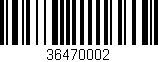Código de barras (EAN, GTIN, SKU, ISBN): '36470002'