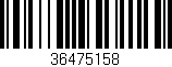 Código de barras (EAN, GTIN, SKU, ISBN): '36475158'