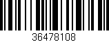 Código de barras (EAN, GTIN, SKU, ISBN): '36478108'