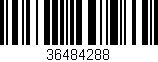 Código de barras (EAN, GTIN, SKU, ISBN): '36484288'
