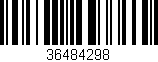 Código de barras (EAN, GTIN, SKU, ISBN): '36484298'