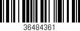 Código de barras (EAN, GTIN, SKU, ISBN): '36484361'