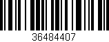 Código de barras (EAN, GTIN, SKU, ISBN): '36484407'