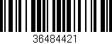 Código de barras (EAN, GTIN, SKU, ISBN): '36484421'