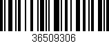 Código de barras (EAN, GTIN, SKU, ISBN): '36509306'