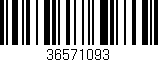 Código de barras (EAN, GTIN, SKU, ISBN): '36571093'