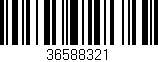 Código de barras (EAN, GTIN, SKU, ISBN): '36588321'