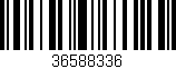 Código de barras (EAN, GTIN, SKU, ISBN): '36588336'