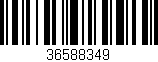 Código de barras (EAN, GTIN, SKU, ISBN): '36588349'