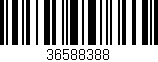 Código de barras (EAN, GTIN, SKU, ISBN): '36588388'