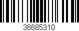 Código de barras (EAN, GTIN, SKU, ISBN): '36685310'