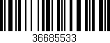 Código de barras (EAN, GTIN, SKU, ISBN): '36685533'