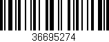 Código de barras (EAN, GTIN, SKU, ISBN): '36695274'