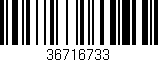 Código de barras (EAN, GTIN, SKU, ISBN): '36716733'
