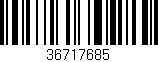Código de barras (EAN, GTIN, SKU, ISBN): '36717685'