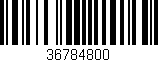 Código de barras (EAN, GTIN, SKU, ISBN): '36784800'