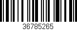 Código de barras (EAN, GTIN, SKU, ISBN): '36785265'