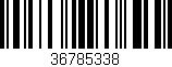 Código de barras (EAN, GTIN, SKU, ISBN): '36785338'