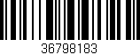 Código de barras (EAN, GTIN, SKU, ISBN): '36798183'