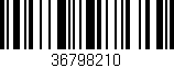 Código de barras (EAN, GTIN, SKU, ISBN): '36798210'