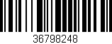 Código de barras (EAN, GTIN, SKU, ISBN): '36798248'