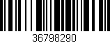 Código de barras (EAN, GTIN, SKU, ISBN): '36798290'