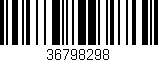 Código de barras (EAN, GTIN, SKU, ISBN): '36798298'