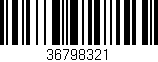 Código de barras (EAN, GTIN, SKU, ISBN): '36798321'