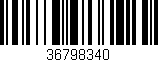 Código de barras (EAN, GTIN, SKU, ISBN): '36798340'