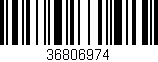 Código de barras (EAN, GTIN, SKU, ISBN): '36806974'