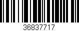 Código de barras (EAN, GTIN, SKU, ISBN): '36837717'