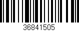 Código de barras (EAN, GTIN, SKU, ISBN): '36841505'