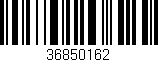 Código de barras (EAN, GTIN, SKU, ISBN): '36850162'