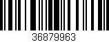 Código de barras (EAN, GTIN, SKU, ISBN): '36879963'
