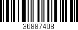 Código de barras (EAN, GTIN, SKU, ISBN): '36887408'