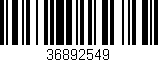 Código de barras (EAN, GTIN, SKU, ISBN): '36892549'