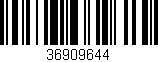 Código de barras (EAN, GTIN, SKU, ISBN): '36909644'