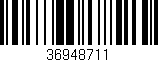 Código de barras (EAN, GTIN, SKU, ISBN): '36948711'
