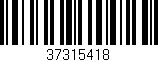 Código de barras (EAN, GTIN, SKU, ISBN): '37315418'