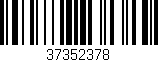 Código de barras (EAN, GTIN, SKU, ISBN): '37352378'